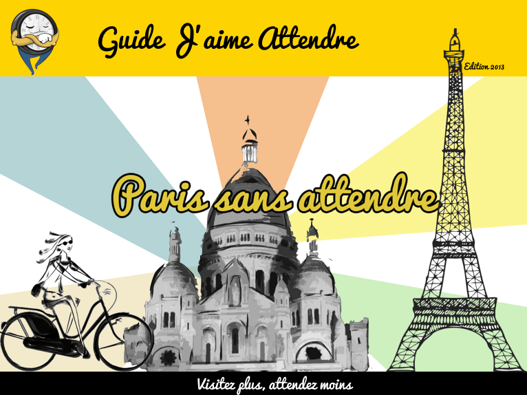 Couverture-Paris-Sans-Attendre-2012 Couverture-Paris-Sans-Attendre-2012 Attendre ? C'est has-been grâce à J'aime Attendre